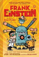 Frank Einstein und der Brainturbo (Frank Einstein Reihe #3): Buch Drei - Frank Einstein and the Brainturbo (Frank Einstein Series #3): Book Three