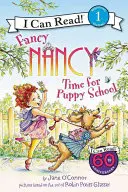 Fancy Nancy: Zeit für die Welpenschule - Fancy Nancy: Time for Puppy School