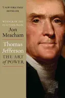 Thomas Jefferson: Die Kunst der Macht - Thomas Jefferson: The Art of Power