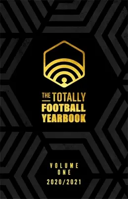 Das Totally Football Jahrbuch - The Totally Football Yearbook