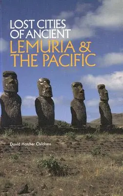 Verlorene Städte des alten Lemuria und des Pazifiks - Lost Cities of Ancient Lemuria and the Pacific