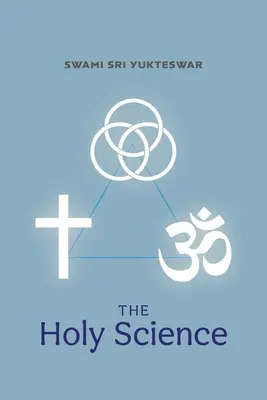 Die Heilige Wissenschaft - The Holy Science