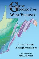 Geologie am Straßenrand von West Virginia - Roadside Geology of West Virginia