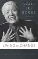 Leben für den Wandel: Eine Autobiographie - Living for Change: An Autobiography