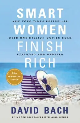 Smart Women Finish Rich, Erweitert und aktualisiert - Smart Women Finish Rich, Expanded and Updated