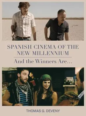 Das spanische Kino des neuen Jahrtausends - Spanish Cinema of the New Millennium