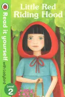 Little Red Riding Hood - Lies es selbst mit Ladybird - Stufe 2 - Little Red Riding Hood - Read it yourself with Ladybird - Level 2