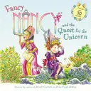 Fancy Nancy und die Suche nach dem Einhorn: Mit über 30 Aufklebern! - Fancy Nancy and the Quest for the Unicorn: Includes Over 30 Stickers!