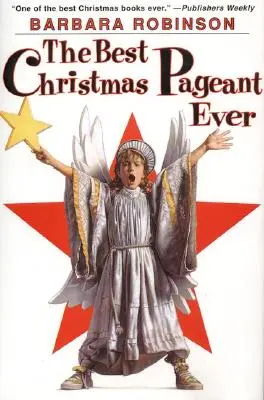 Das beste Weihnachtsmärchen aller Zeiten - The Best Christmas Pageant Ever