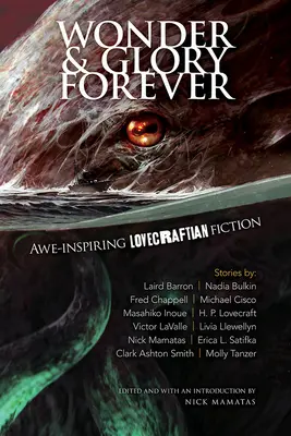 Wunder und Ruhm für immer: Ehrfurcht einflößende lovecraftsche Belletristik - Wonder and Glory Forever: Awe-Inspiring Lovecraftian Fiction