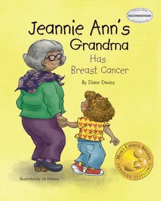 Jeannie Anns Großmutter hat Brustkrebs - Jeannie Ann's Grandma Has Breast Cancer