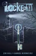 Locke & Key, Bd. 3: Die Krone der Schatten - Locke & Key, Vol. 3: Crown of Shadows