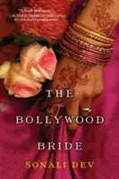 Die Bollywood-Braut - The Bollywood Bride