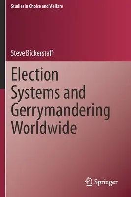 Wahlsysteme und Gerrymandering weltweit - Election Systems and Gerrymandering Worldwide