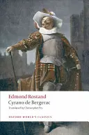 Cyrano de Bergerac: Eine heroische Komödie in fünf Aufzügen - Cyrano de Bergerac: A Heroic Comedy in Five Acts