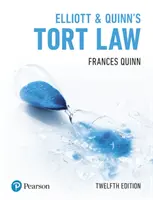 Elliott & Quinn's Deliktsrecht - Elliott & Quinn's Tort Law
