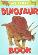 Mein erstes Dinosaurierbuch - My First Dinosaur Book