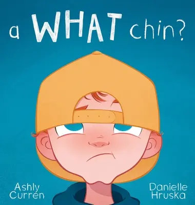 A Was Kinn? - A What Chin?