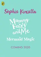 Die Feenmama und ich: Meerjungfrauen-Zauber - Mummy Fairy and Me: Mermaid Magic