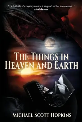 Die Dinge des Himmels und der Erde - The Things in Heaven and Earth