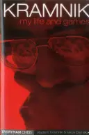 Kramnik: Mein Leben und meine Partien - Kramnik: My life and games