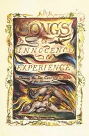 Songs of Innocence and of Experience (Lieder der Unschuld und der Erfahrung) - Songs of Innocence and of Experience