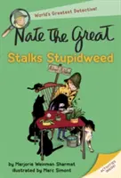 Nate der Große pirscht sich an Dummkraut heran - Nate the Great Stalks Stupidweed