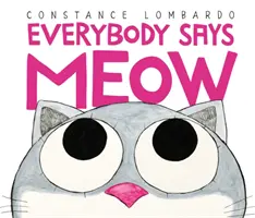 Jeder sagt Miau - Everybody Says Meow