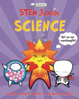 Basher Stem Junior: Wissenschaft - Basher Stem Junior: Science