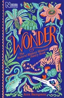 Wunder: Das Lyrikbuch des Naturkundemuseums - Wonder: The Natural History Museum Poetry Book