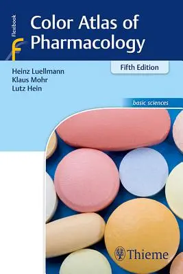 Farbatlas der Pharmakologie - Color Atlas of Pharmacology