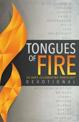 Andacht mit Feuerzungen: 50 Tage Pfingsten feiern - Tongues of Fire Devotional: 50 Days Celebrating Pentecost