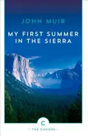 Mein erster Sommer in der Sierra - My First Summer in the Sierra