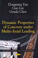 Dynamische Eigenschaften von Beton unter multiaxialer Belastung - Dynamic Properties of Concrete Under Multi-Axial Loading