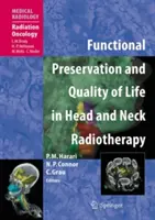 Funktionserhalt und Lebensqualität in der Kopf-Hals-Strahlentherapie - Functional Preservation and Quality of Life in Head and Neck Radiotherapy