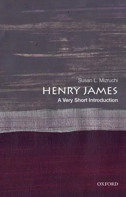 Henry James: Eine sehr kurze Einführung - Henry James: A Very Short Introduction