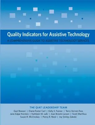 Qualitätsindikatoren für unterstützende Technologie: Ein umfassender Leitfaden für Hilfsmitteldienste - Quality Indicators for Assistive Technology: A Comprehensive Guide to Assistive Technology Services