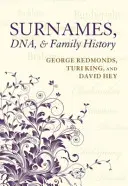 Nachnamen, DNS und Familiengeschichte - Surnames, Dna, and Family History