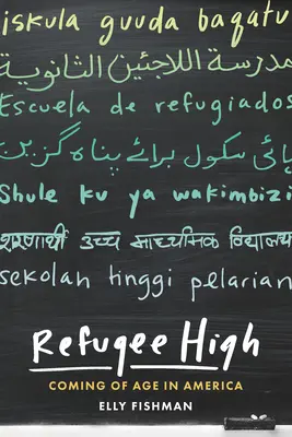 Refugee High: Erwachsen werden in Amerika - Refugee High: Coming of Age in America