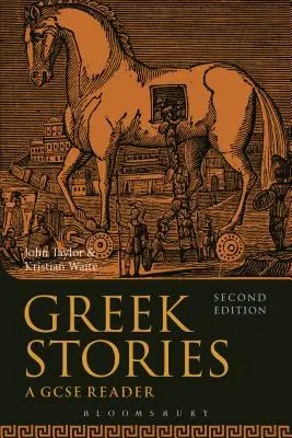 Griechische Geschichten: Ein GCSE-Lesebuch - Greek Stories: A GCSE Reader