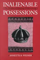 Unveräußerliche Besitztümer: Das Paradox des Behaltens und Schenkens - Inalienable Possessions: The Paradox of Keeping-While-Giving