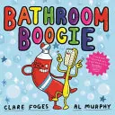 Badezimmer-Boogie - Bathroom Boogie