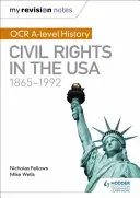 Meine Revisionsnotizen: OCR A-Level Geschichte: Bürgerrechte in den USA 1865-1992 - My Revision Notes: OCR A-level History: Civil Rights in the USA 1865-1992