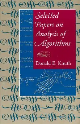 Ausgewählte Aufsätze zur Analyse von Algorithmen, Band 102 - Selected Papers on Analysis of Algorithms, Volume 102