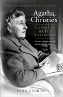 Agatha Christies geheime Notizbücher - Geschichten und Geheimnisse eines Mordes in der Entstehung - Agatha Christie's Complete Secret Notebooks - Stories and Secrets of Murder in the Making