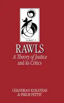 Rawls' „Theorie der Gerechtigkeit“ und ihre Kritiker - Rawls 'A Theory of Justice' and Its Critics