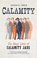 Kalamität: Die vielen Leben von Calamity Jane - Calamity: The Many Lives of Calamity Jane