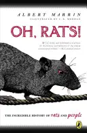 Oh, Ratten! Die Geschichte von Ratten und Menschen - Oh, Rats!: The Story of Rats and People