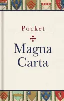 Pocket Magna Carta: 1217 Text und Übersetzung - Pocket Magna Carta: 1217 Text and Translation