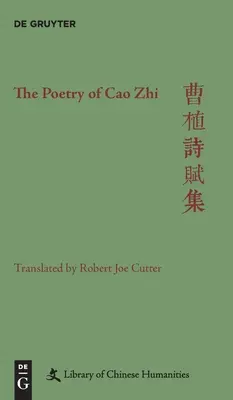 Die Poesie von Cao Zhi - The Poetry of Cao Zhi